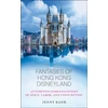 KNYGA Jenny Banh Fantasies of Hong Kong Disneyland