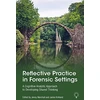 KNYGA Jenny Marshall Reflective Practice in Forensic Settings