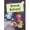 KNYGA Jenny Moore; Katie Crumpton Anna Achoo!