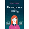 KNYGA Jenny T Colgan Resistance Is Futile