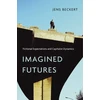 KNYGA Jens Beckert Imagined Futures