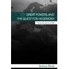 KNYGA Jeremy Black Great Powers and the Quest for Hegemony