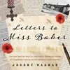 KNYGA Jeremy Waxman Letters to Miss Baker