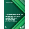 KNYGA Jerid Francom Introduction to Quantitative Text Analysis for Linguistics