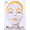 KNYGA Jerry Stafford Dior: The Art of Color