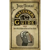 KNYGA Jerry Thomas' Bartenders Guide