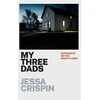 KNYGA Jessa Crispin My Three Dads