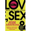 KNYGA Jesse Armstrong Love, Sex and Other Foreign Policy Goals