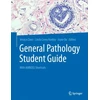 KNYGA Jessica Claus General Pathology Student Guide