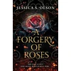 KNYGA Jessica S Olson Forgery of Roses
