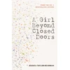 KNYGA Jessica Taylor Bearman Girl Beyond Closed Doors