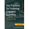 KNYGA Jessie L Moore Key Practices for Fostering Engaged Learning