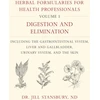 KNYGA Jill Stansbury Herbal Formularies for Health Professionals, Volume 1