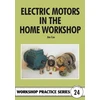 KNYGA Jim Cox Electric Motors in the Home Workshop