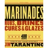 KNYGA Jim Tarantino Marinades, Rubs, Brines, Cures and Glazes