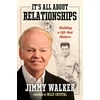 KNYGA Jimmy Walker It's All about Relationships