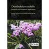 KNYGA Jingshan Shi Dendrobium nobile: Research and Therapeutic Applications