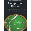 KNYGA Jinhui Wang Competitive Physics: Thermodynamics, Electromagnetism And Relativity
