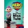 KNYGA Jo Cotterill Hero Academy: Oxford Level 11, Lime Book Band: The Mysterious Miss Tula