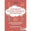 KNYGA Jo Marchant Managing School Business Operations