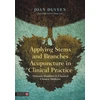KNYGA Joan Duveen Applying Stems and Branches Acupuncture in Clinical Practice