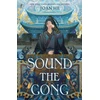 KNYGA Joan He Sound the Gong
