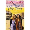 KNYGA Joan Jonker Last Tram to Lime Street