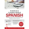 KNYGA Joanna Rios McGraw Hill's Complete Medical Spanish, Premium Fourth Edition
