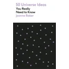 KNYGA Joanne Baker 50 Universe Ideas You Really Need to Know