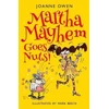 KNYGA Joanne Owen Martha Mayhem Goes Nuts!