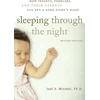 KNYGA Jodi A Mindell Sleeping Through the Night, Revised Edition