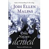 KNYGA Jodi Ellen Malpas One Night: Denied