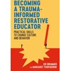 KNYGA Joe Brummer Becoming a Trauma-informed Restorative Educator