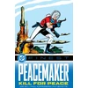 KNYGA Joe Gill DC Finest: Peacemaker: Kill for Peace