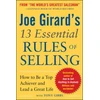 KNYGA Joe Girard's 13 Essential Rules of Selling: How to Be a Top Achiever and Lead a Great Life