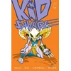 KNYGA Joe Kelly Kid Savage Volume 1