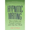 KNYGA Joe Vitale Hypnotic Writing
