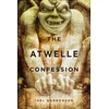 KNYGA Joel Gordonson The Atwelle Confession