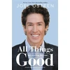 KNYGA Joel Osteen All Things Are Working for Your Good
