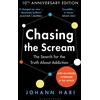 KNYGA Johann Hari Chasing the Scream, The First and Last Days of the War on Drugs – 10th Anniversary Edition