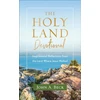 KNYGA John A Beck Holy Land Devotional – Inspirational Reflections from the Land Where Jesus Walked