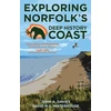 KNYGA John A Davies Exploring Norfolk's Deep History Coast