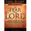 KNYGA John Bevere Fear Of The Lord, The