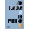 KNYGA John Boardman on the Parthenon