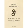 KNYGA John Burnside Still Life with Feeding Snake