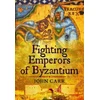 KNYGA John Car Fighting Emperors of Byzantium