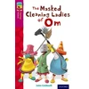 KNYGA John Coldwell Oxford Reading Tree TreeTops Fiction: Level 10: The Masked Cleaning Ladies of Om