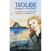 KNYGA John Daniels Isolde Daughter of the Priest