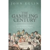 KNYGA John Eglin Gambling Century