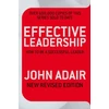 KNYGA John Eric Adair Effective Leadership (NEW REVISED EDITION)